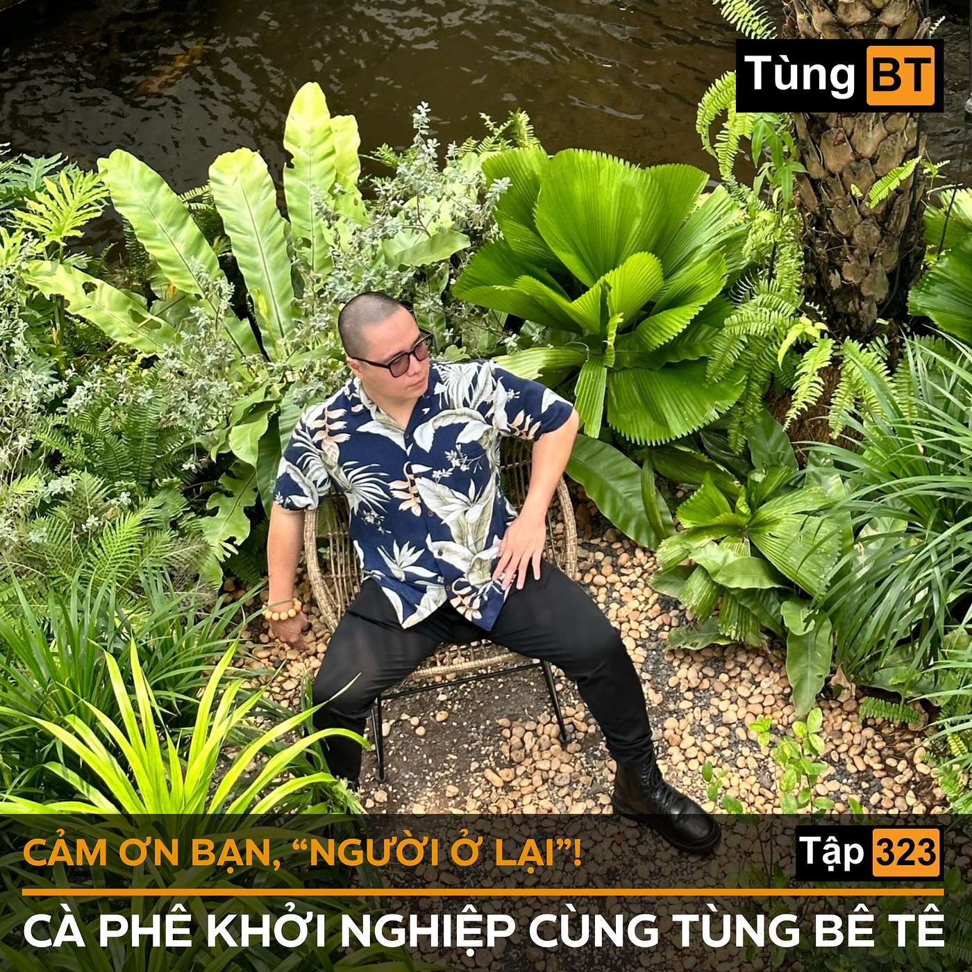 #323 Cảm ơn bạn, "người ở lại"!