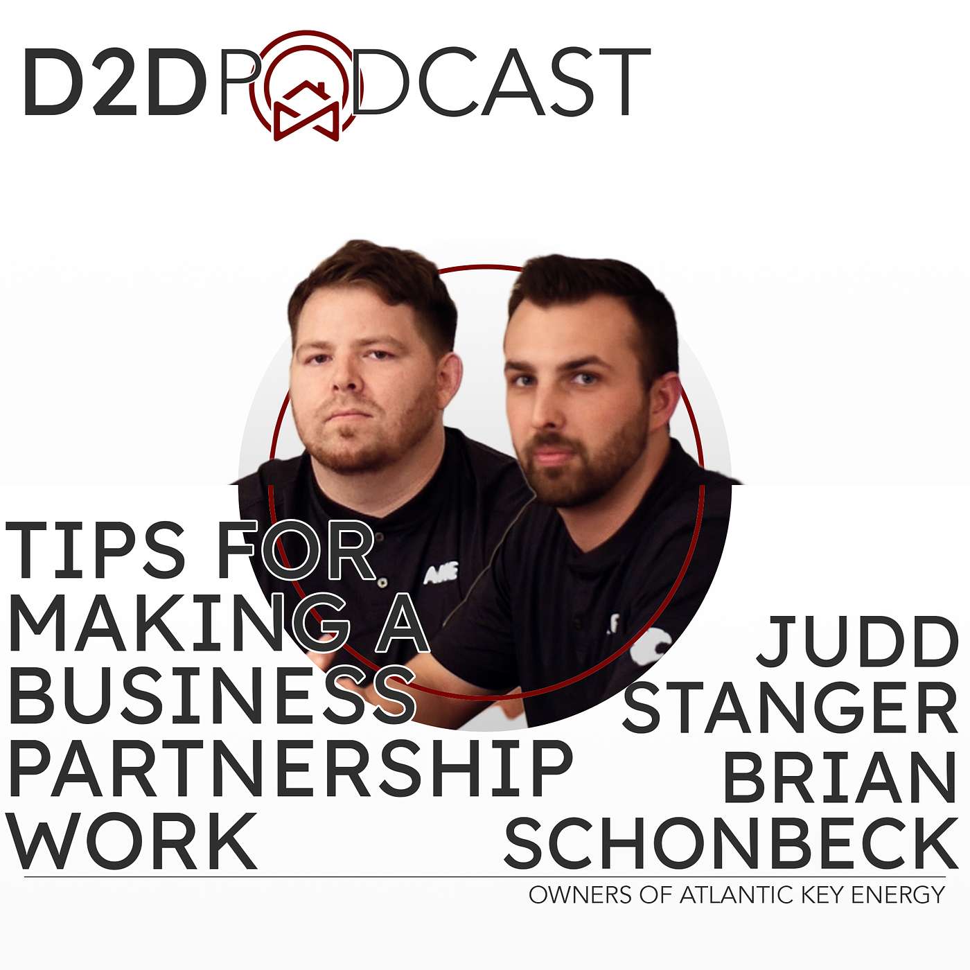 Judd Stanger and Brian Schonbeck - Tips for Making a Business Partnership Work