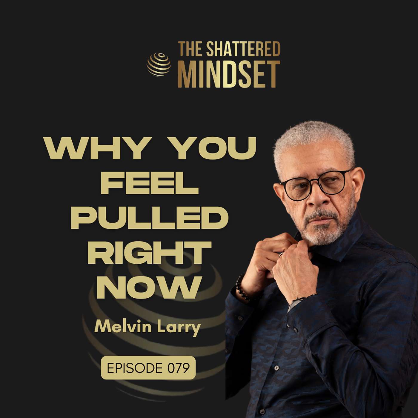 The Shattered Mindset