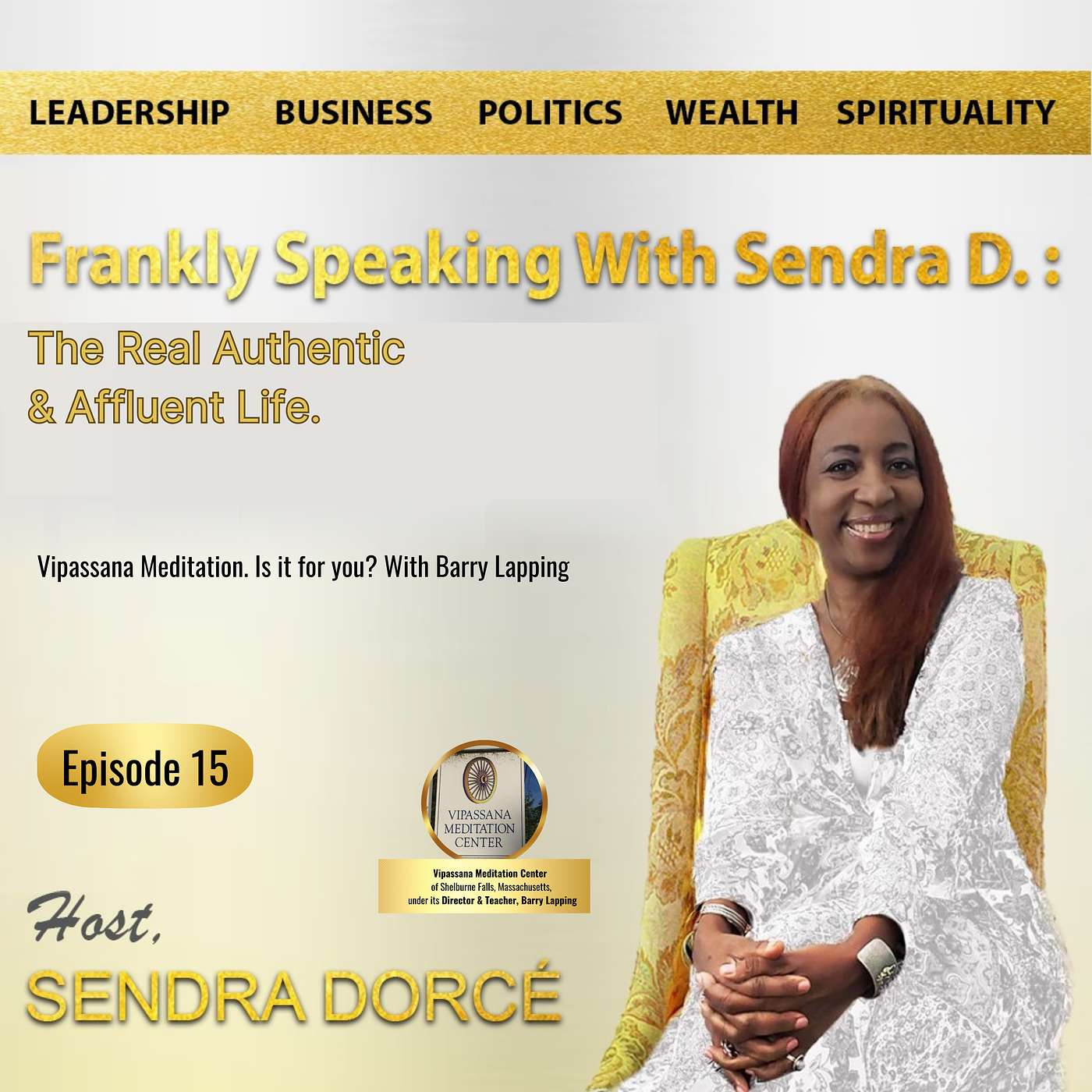 FRANKLY SPEAKING WITH SENDRA D. Podcast