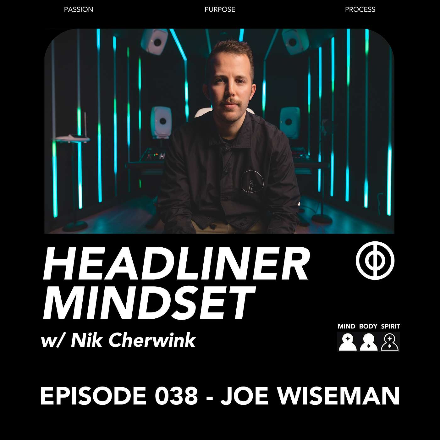 JOE WISEMAN (Insomniac Music Group) - 360 Degrees of Artist Development