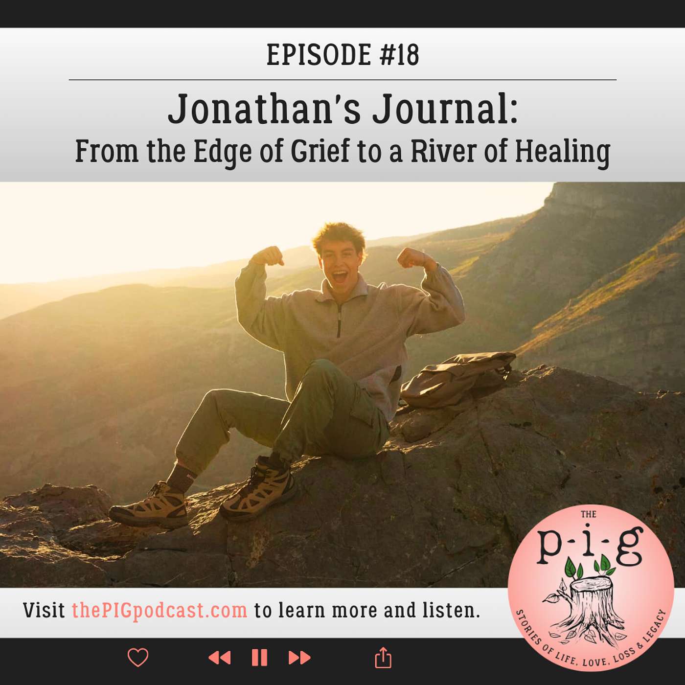 The P-I-G: Stories of Life, Love, Loss & Legacy