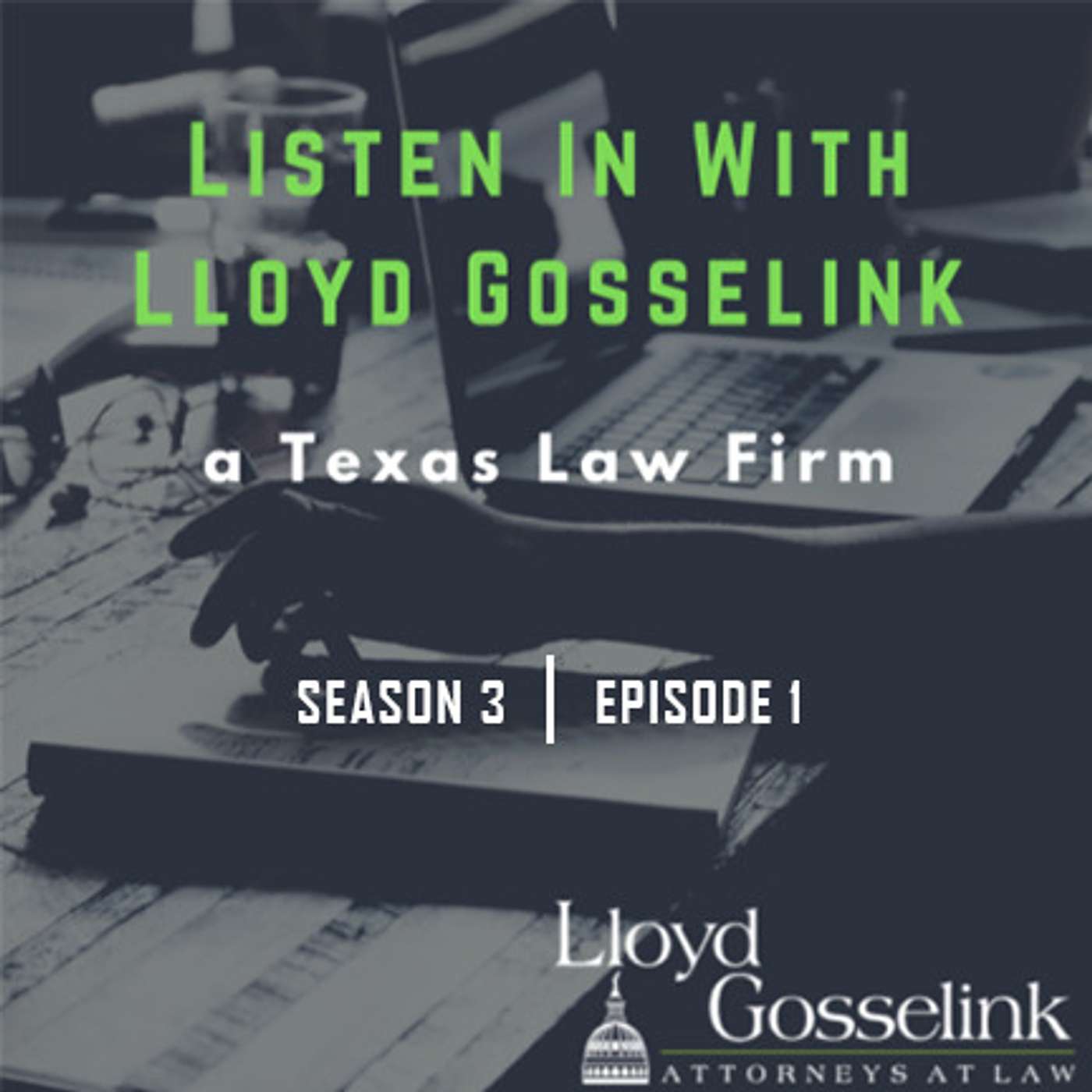 Listen In With Lloyd Gosselink