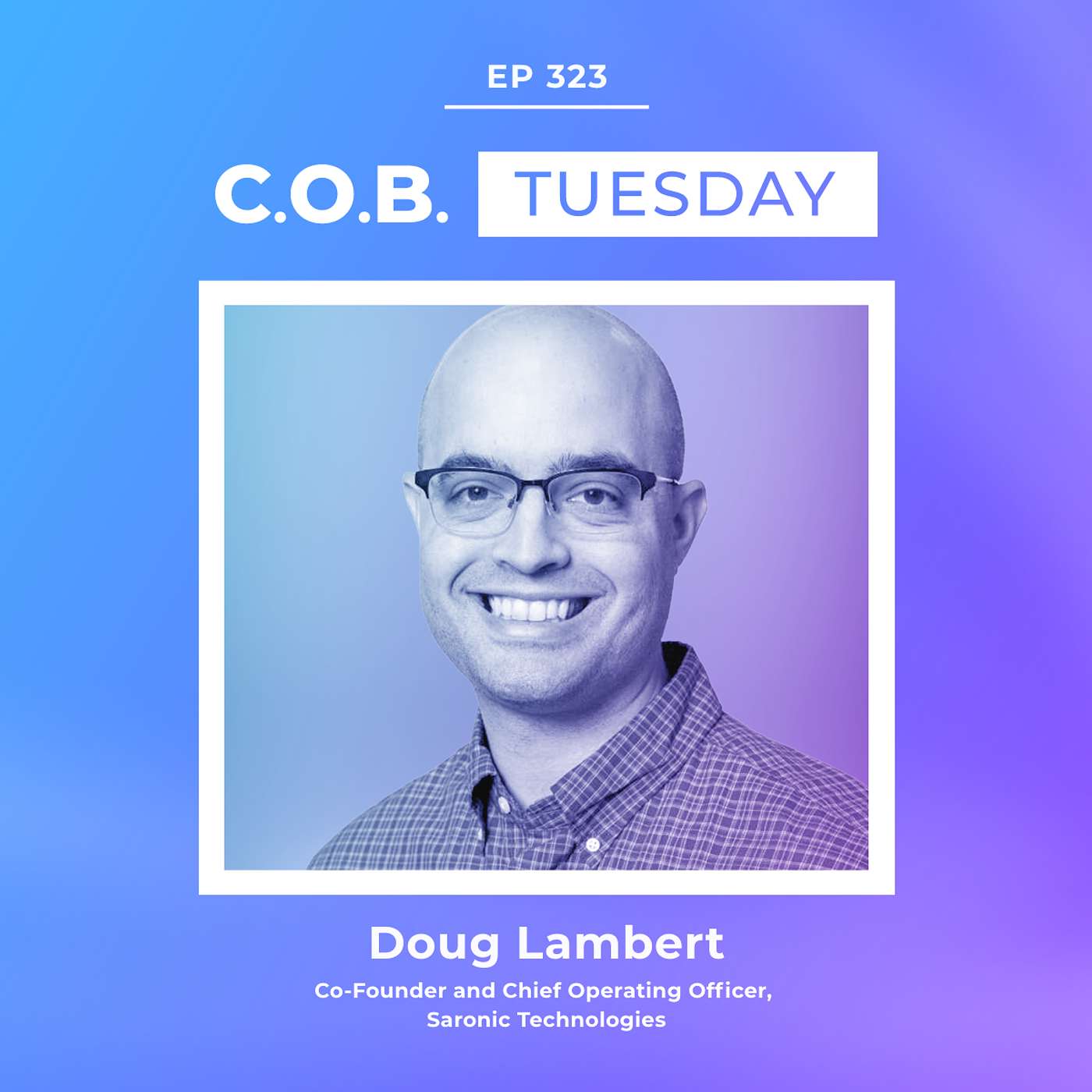 "The Strait Falls Into The Perfect Use Case For Robotics" – Doug Lambert, Saronic Technologies