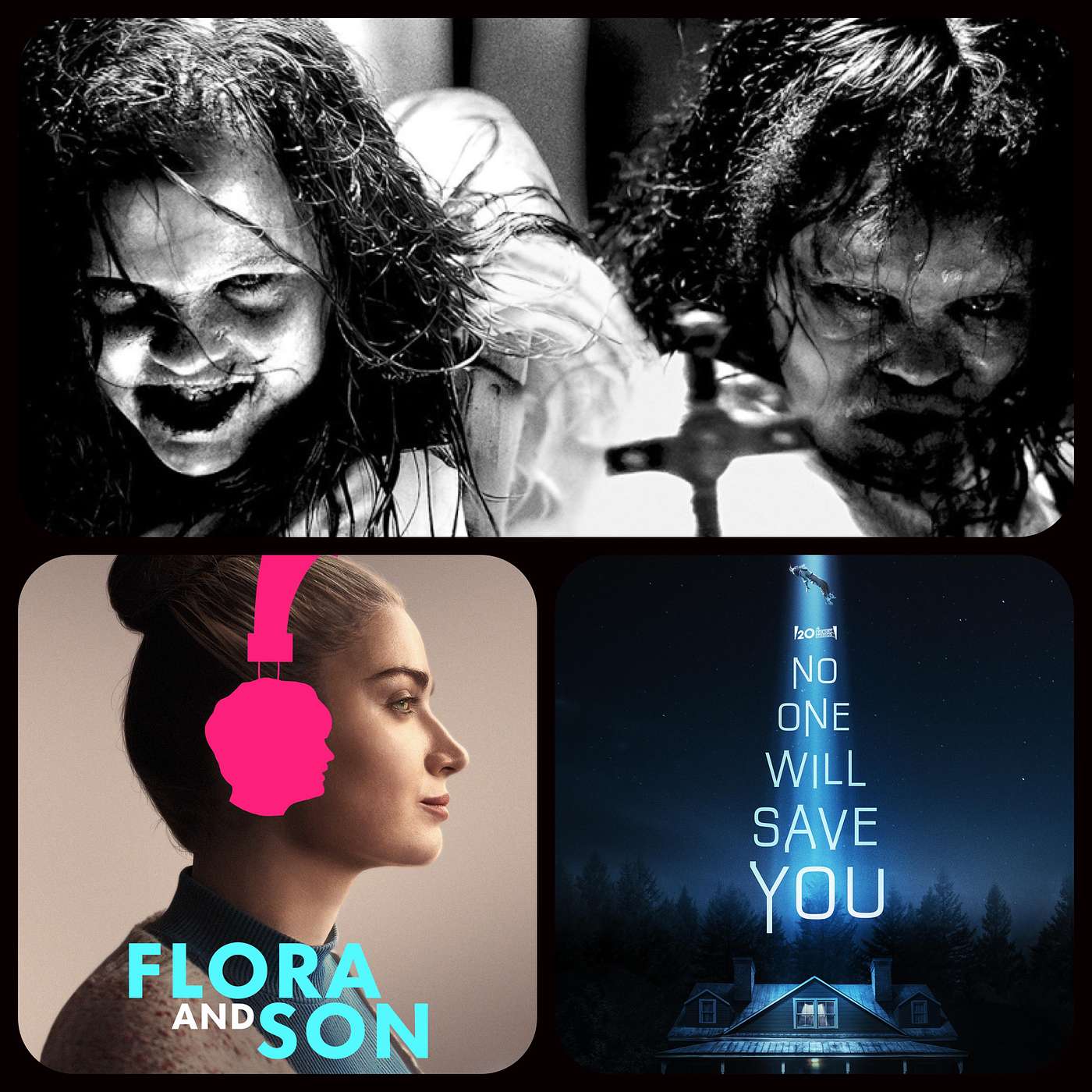 Episode 113: The Exorcist: Believer, No One Will Save You, Flora and Son episode artwork
