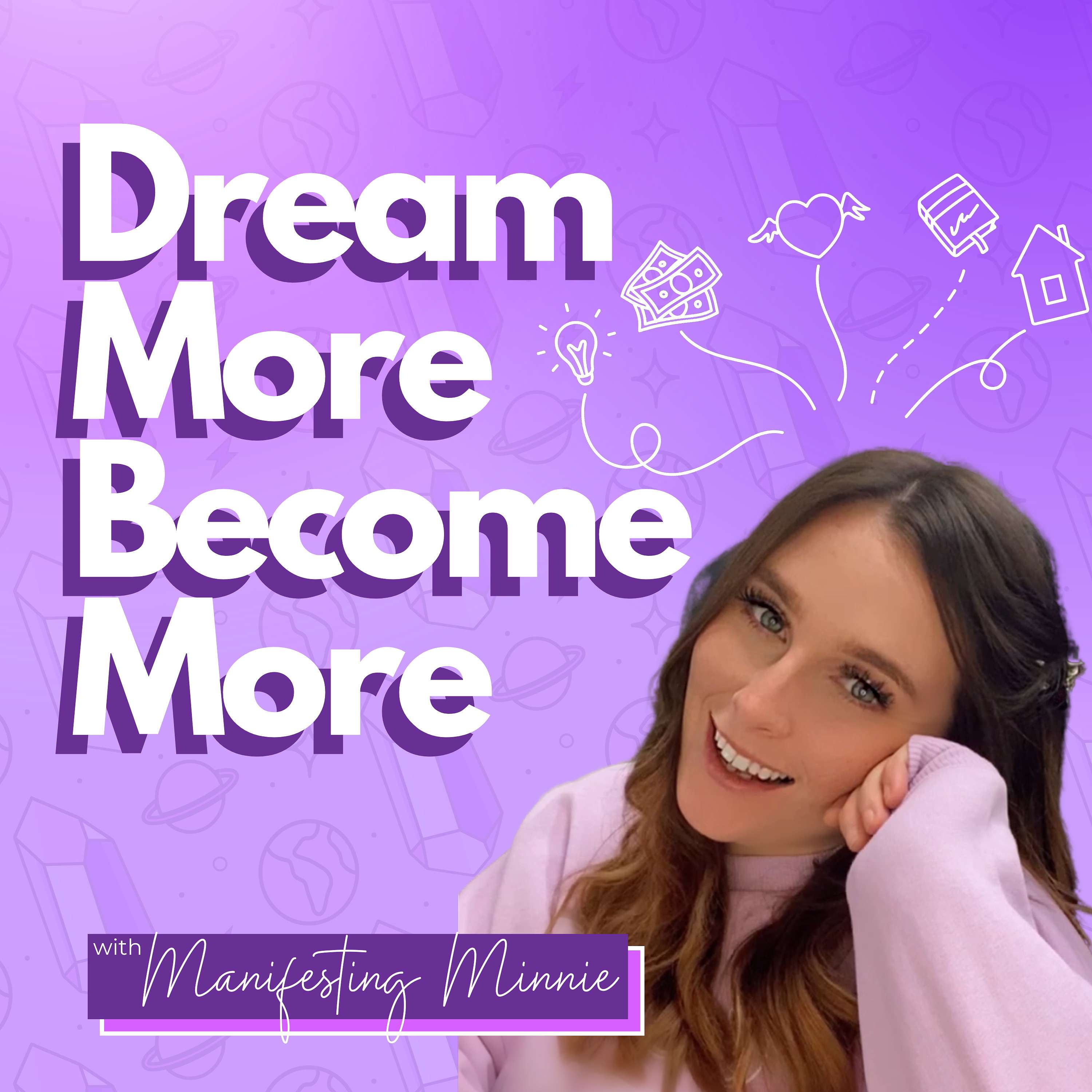 Dream More Become More