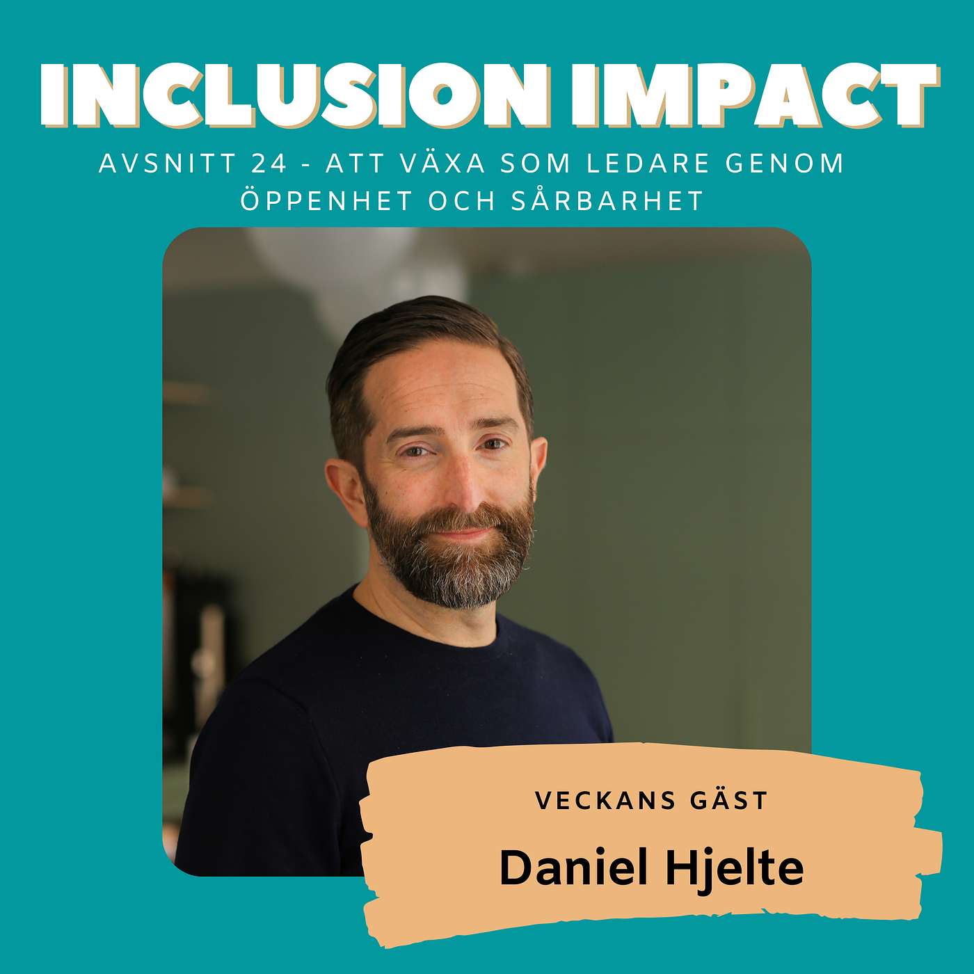 Inclusion Impact - The Podcast about Leadership and Inclusion