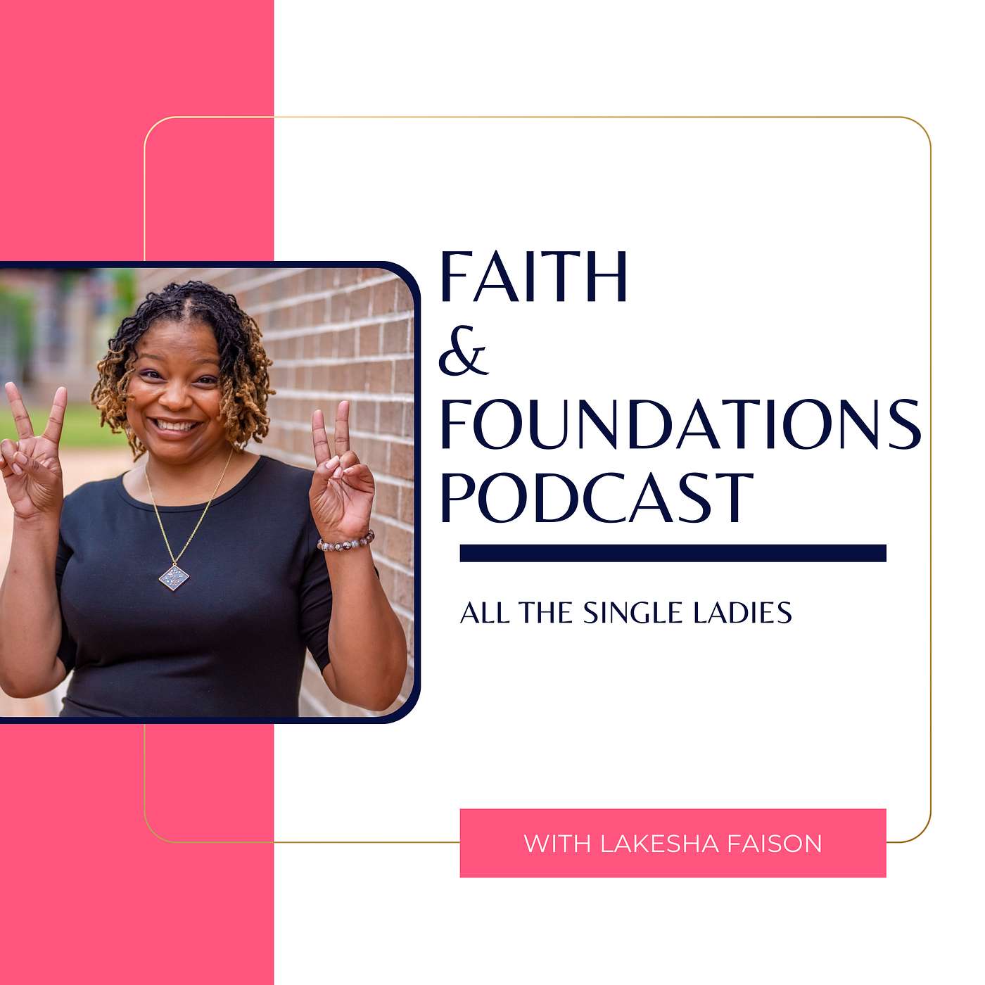 Faith & Foundations