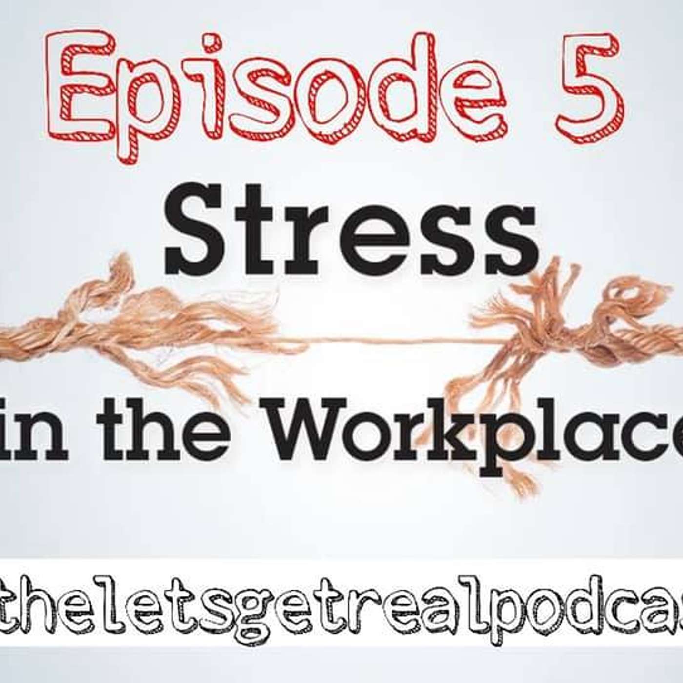 Let\'s Get Real Podcast