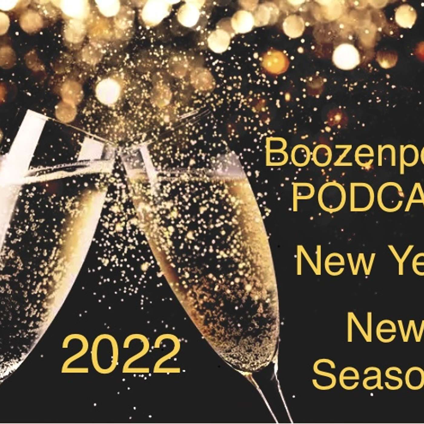 Booze & Politics Podcast! New Year! New Season! episode artwork