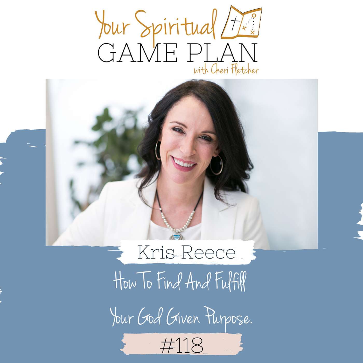 Your Spiritual Game Plan with Cheri Fletcher