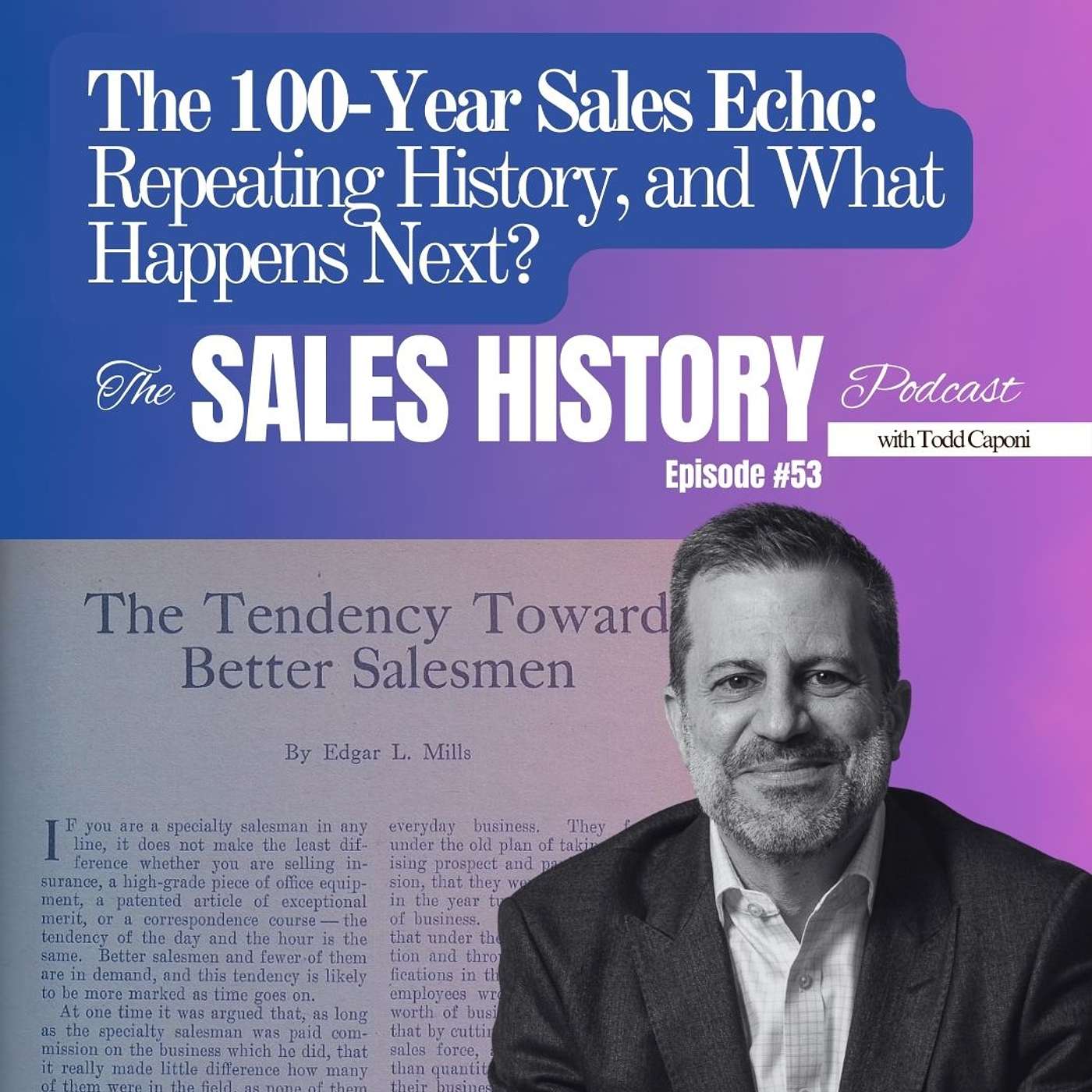The 100-Year Sales Echo: Repeating History, and What Happens Next?