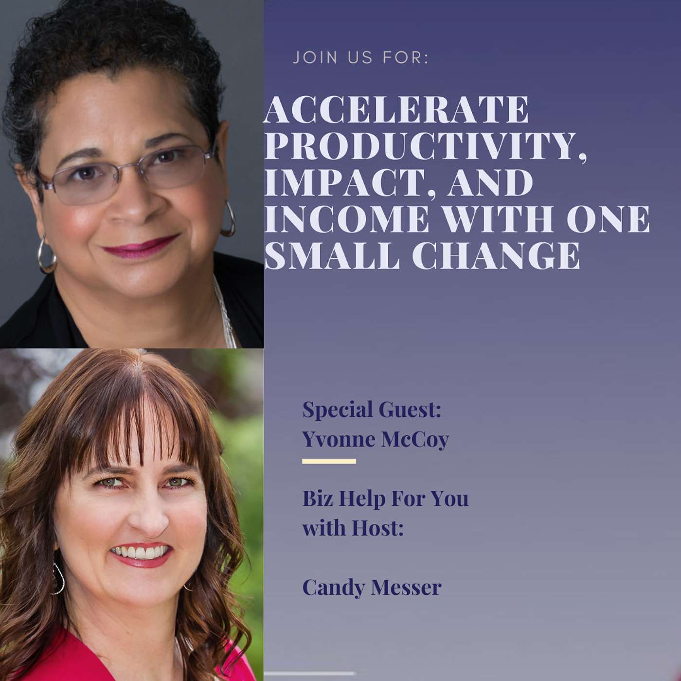 Accelerate Productivity, Impact, and Income with One Small Change