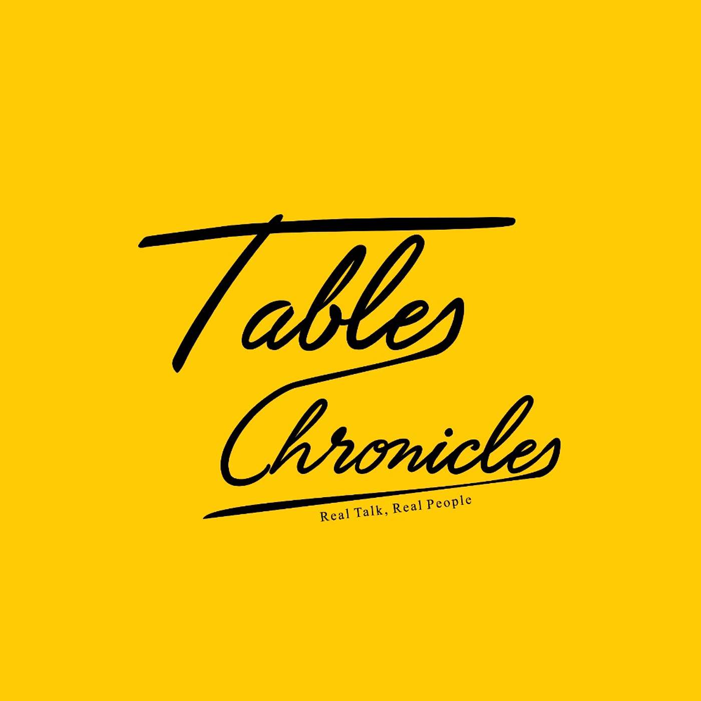 Tables chronicles