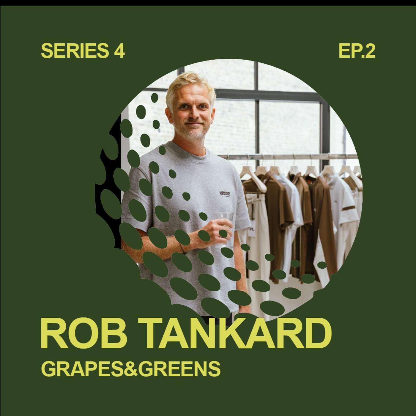 S4 Ep 2 – Rob Tankard – Managing Director, J.Lindeberg UK