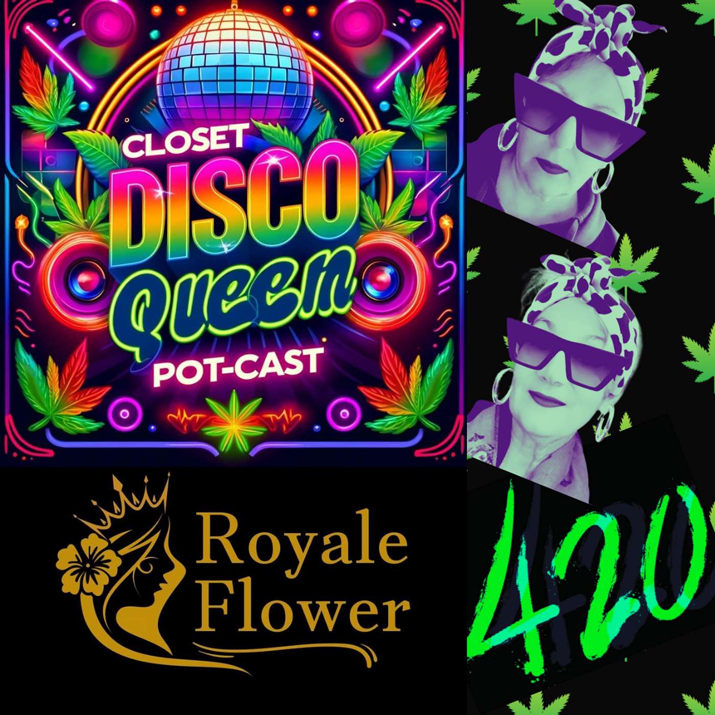 Laughing Through Midlife with Cannabis, Chaos & Courage | Just Because You're "Older" . . . Royale Flower to The Rescue! episode artwork