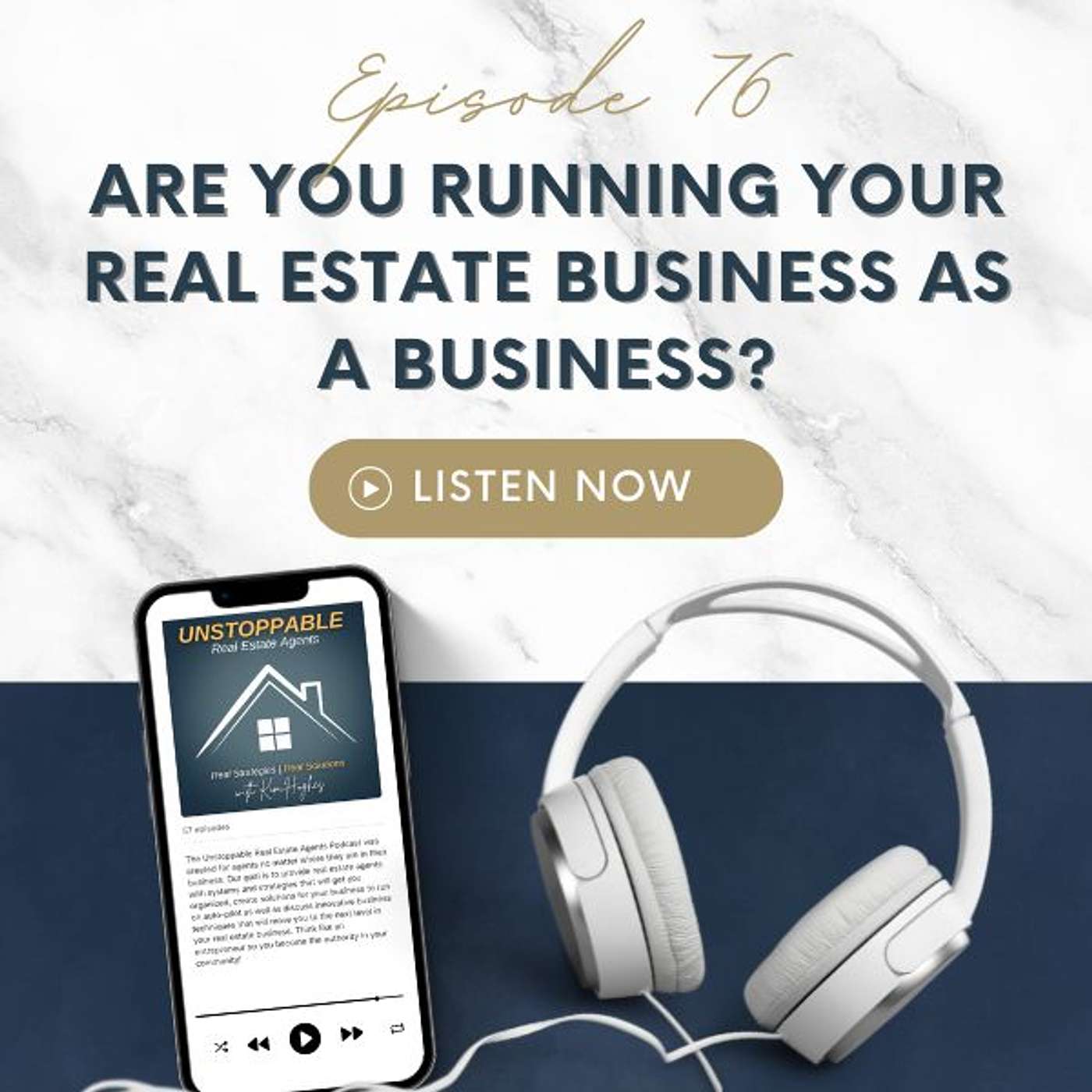 Unstoppable Real Estate Agents