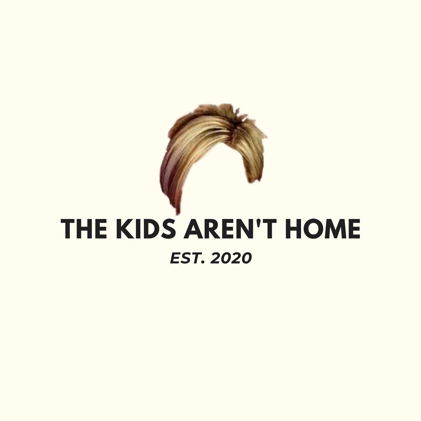The Kids Aren't Home | Episode 10 [Karens]