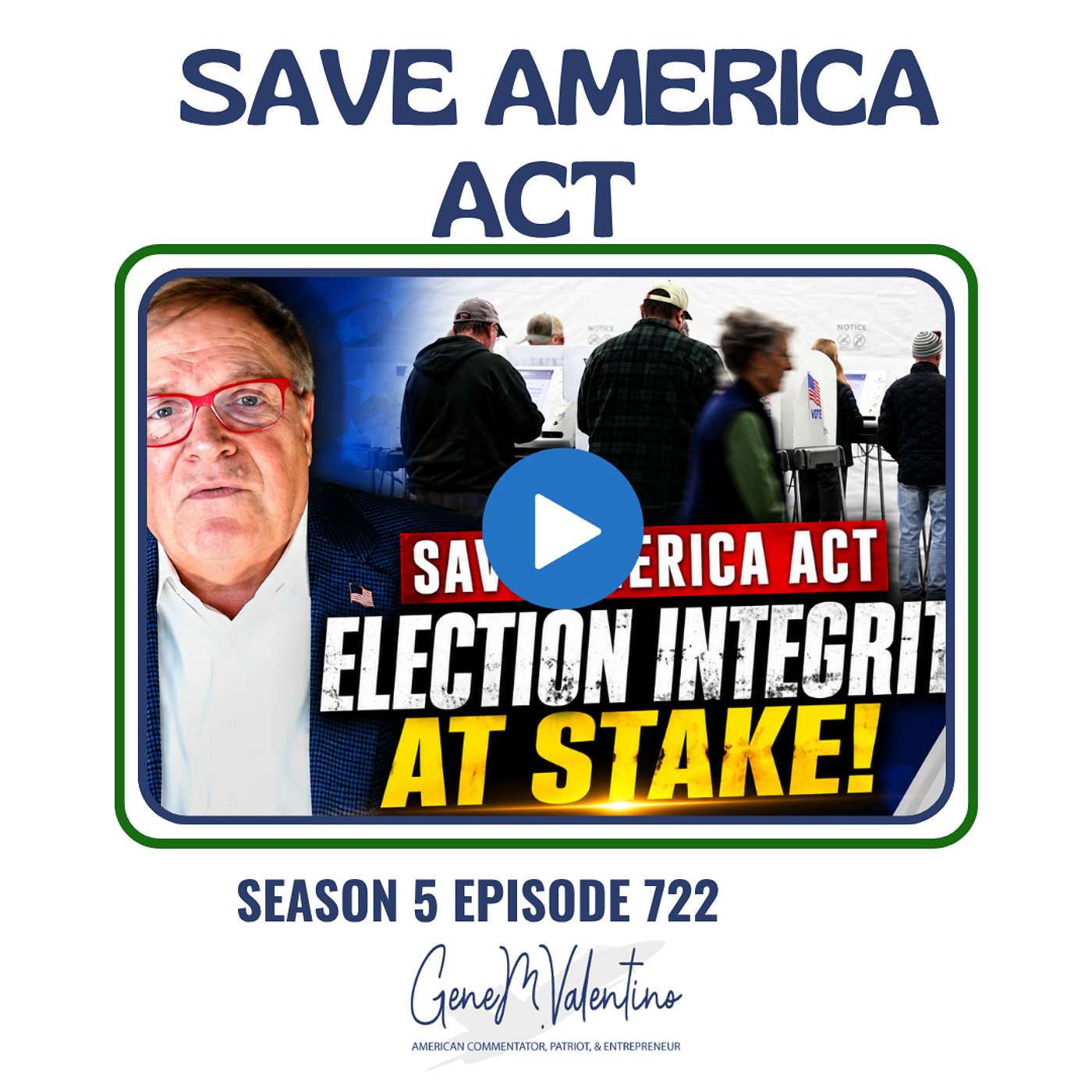 Trump Pushes SAVE America Act | Gene Valentino on Filibuster, Voter ID & Election Integrity episode artwork