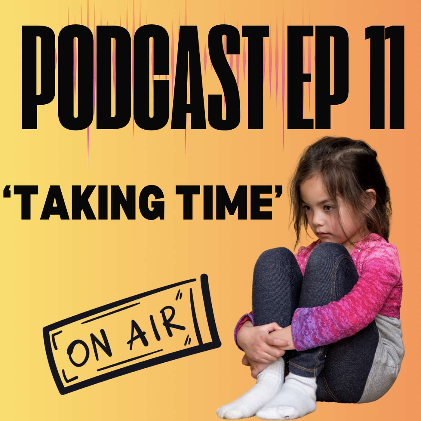 Episode 11 - Taking Time episode artwork