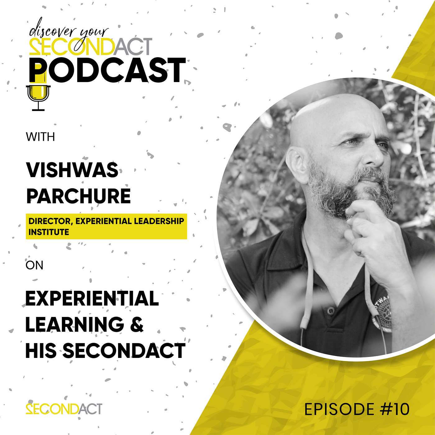 Discover your SecondAct Podcast