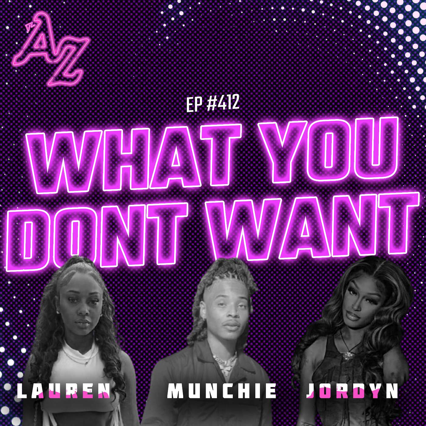 What You Don’t Want ft. Munchie, Lauren & Jordyn | Coming Out & Fluidity