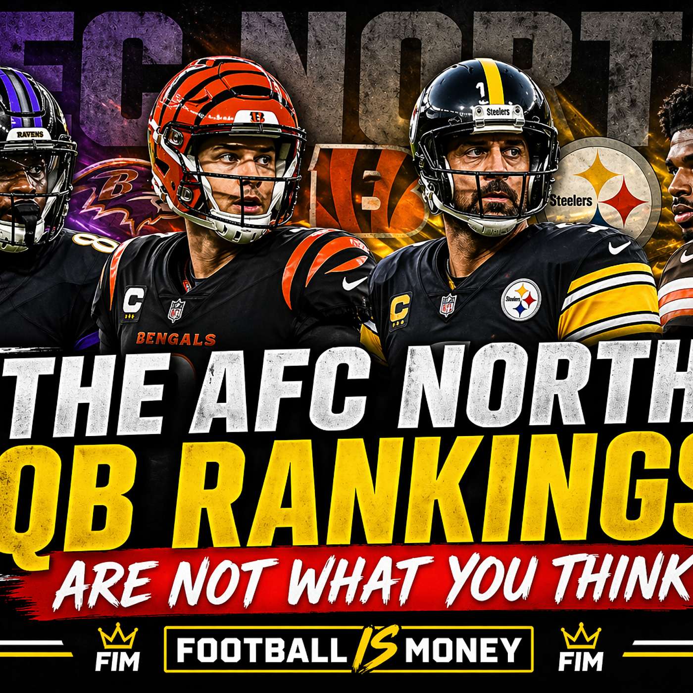 The AFC North QB Rankings Aren’t What You Think episode artwork