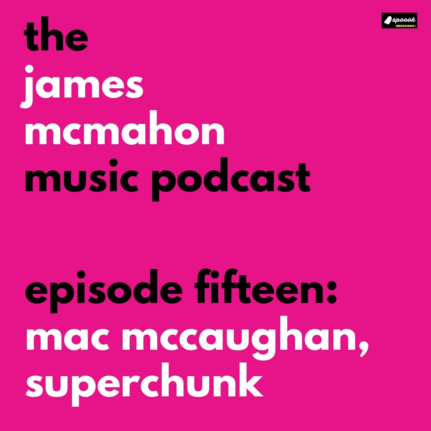 The James McMahon Music Podcast