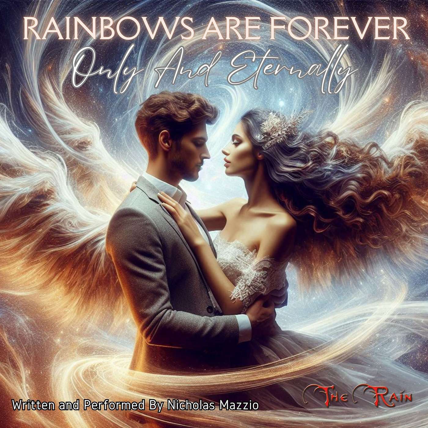 t239NYA9 Rainbows Are Forever (Only And Eternally) (Eleven For Lauren) (The Offer Still Stands) Stand And Join With Me In The Garden Eternally Live Nicholas Mazzio Lauren Mazzio The Rain