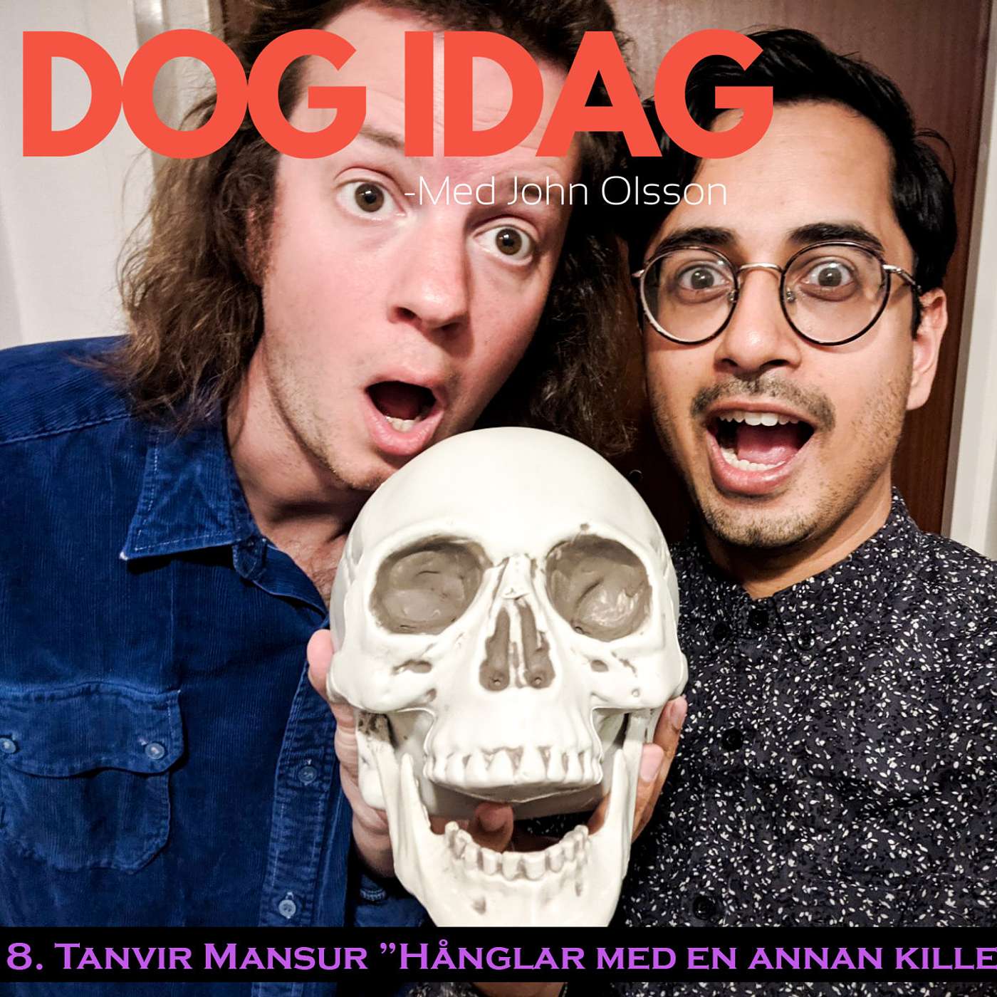 Dog idag