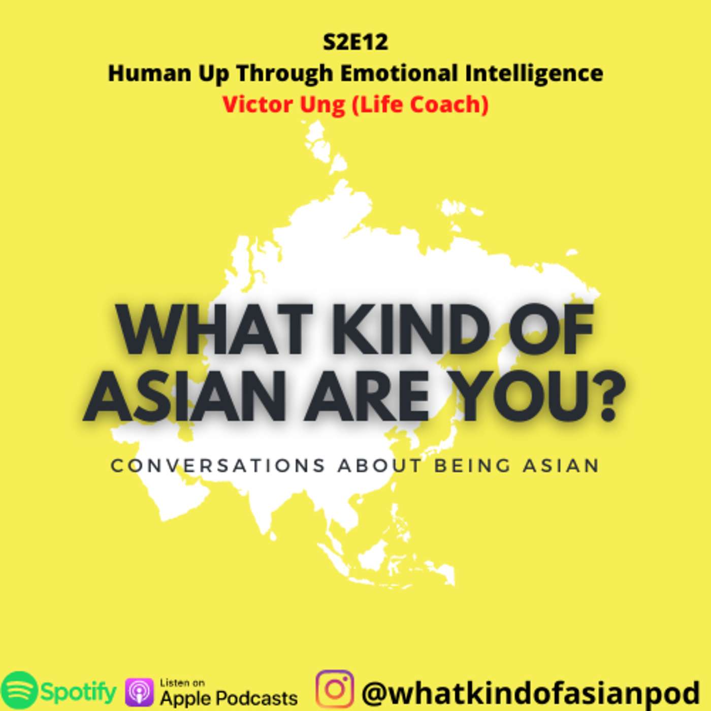 31 - Human Up Through Emotional Intelligence w/ Victor Ung (Life Coach) episode artwork
