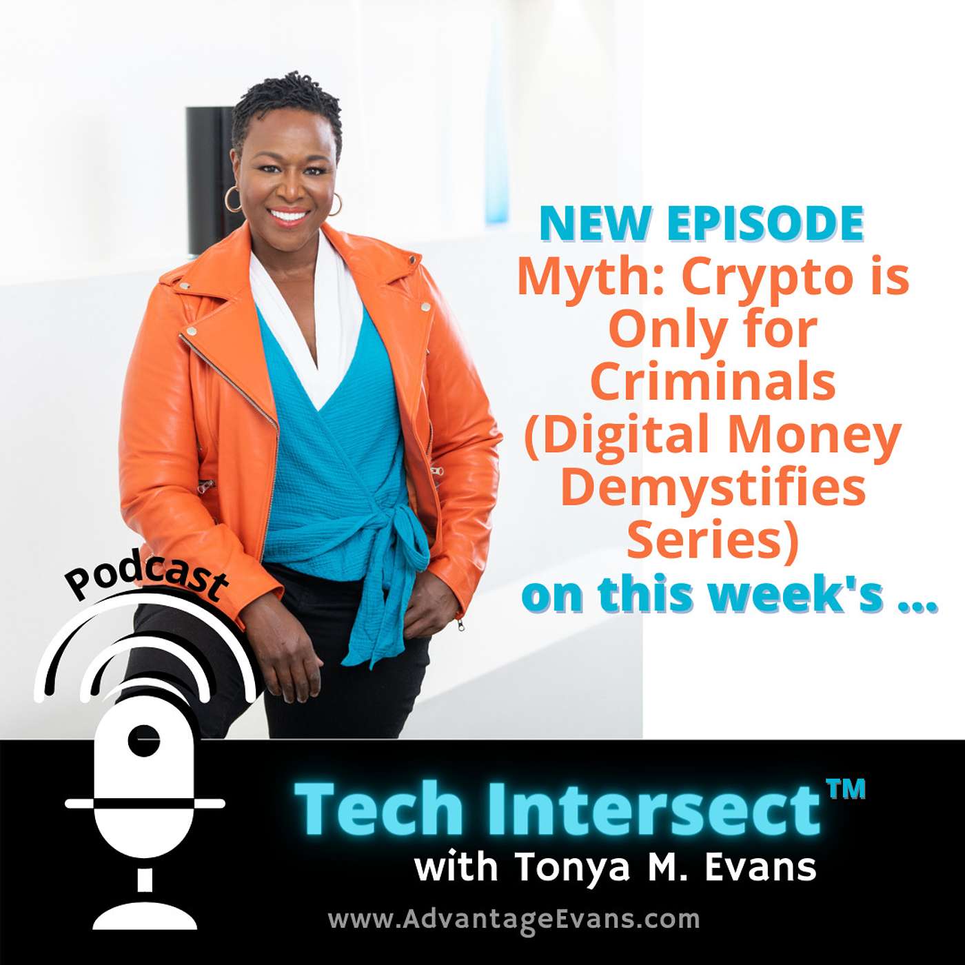 Tech Intersect™ with Prof Tonya M. Evans