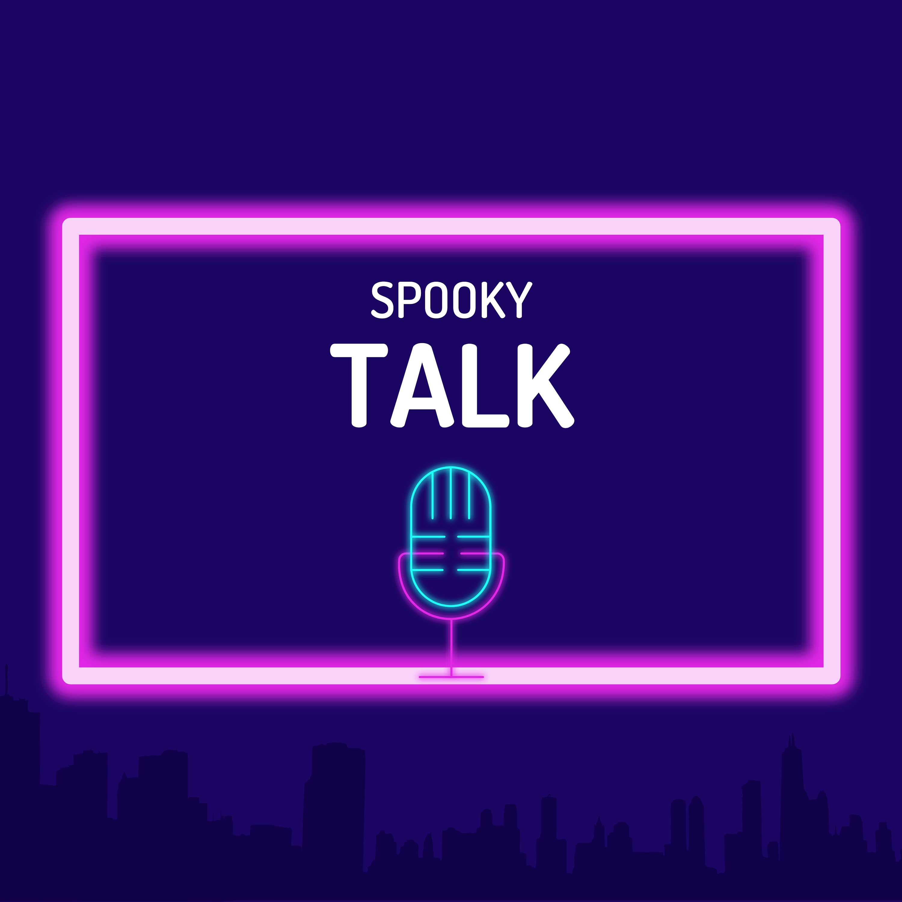 Spooky Talk