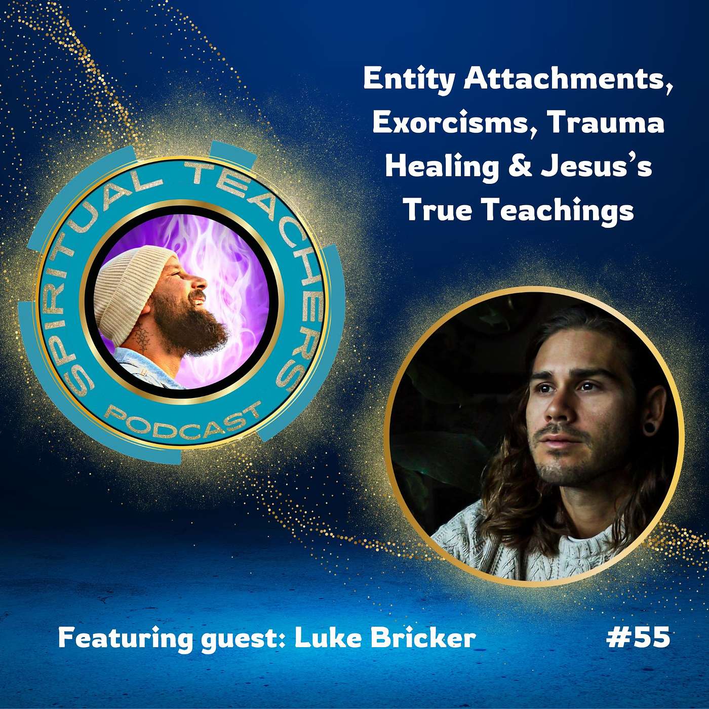 Entity Attachments, Exorcisms, Trauma Healing & Jesus’s True Teachings - STP 55