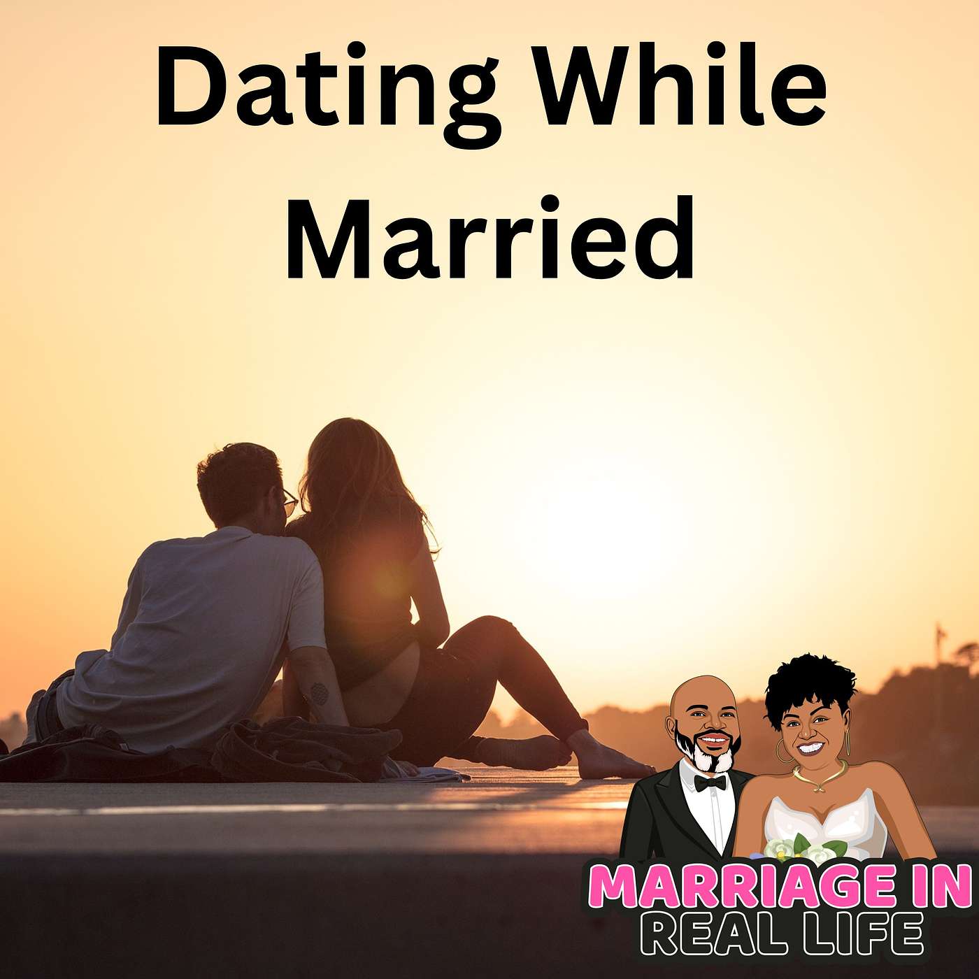 Dating While Married