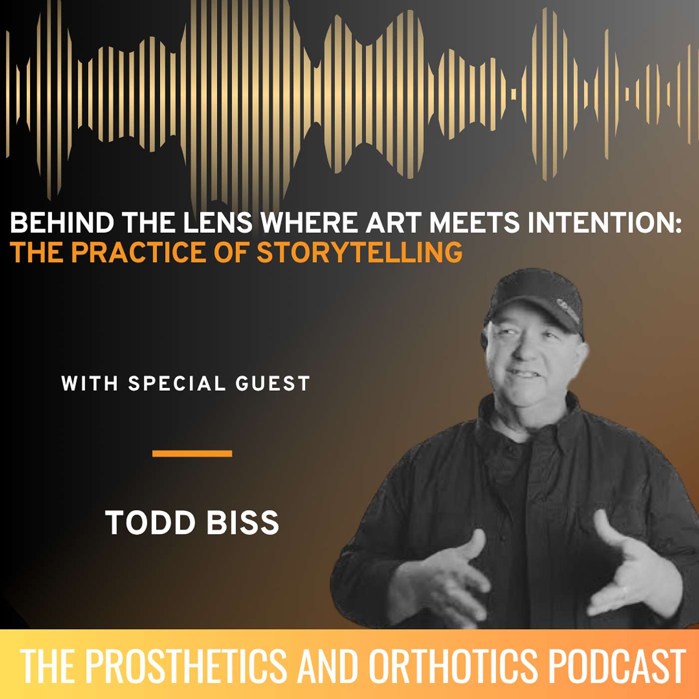 Behind the Lens Where Art Meets Intention: The Practice of Storytelling with Todd Biss