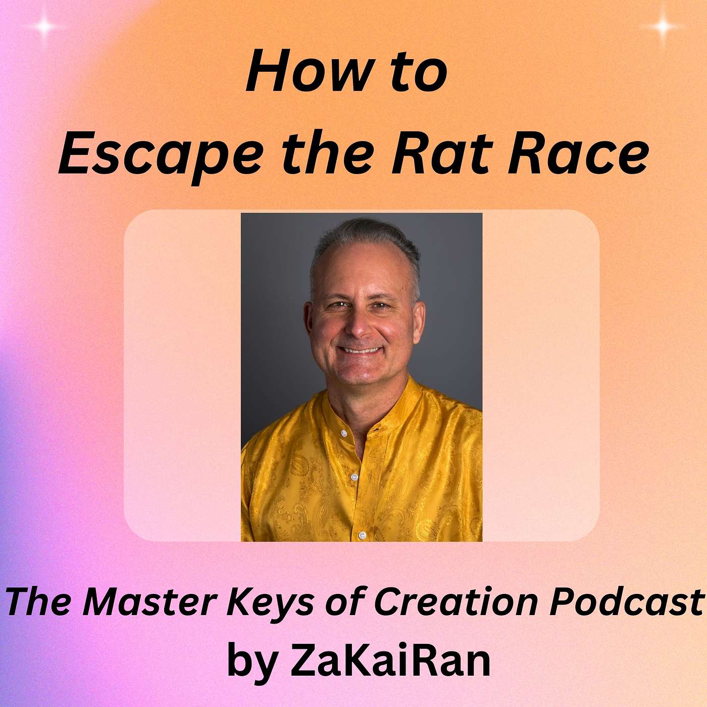 How to Escape the Rat Race Prison to Achieve the FREEDOM you Desire! episode artwork