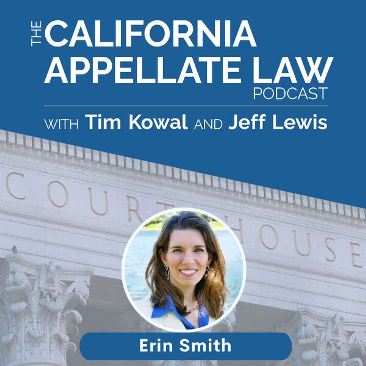 The California Appellate Law Podcast