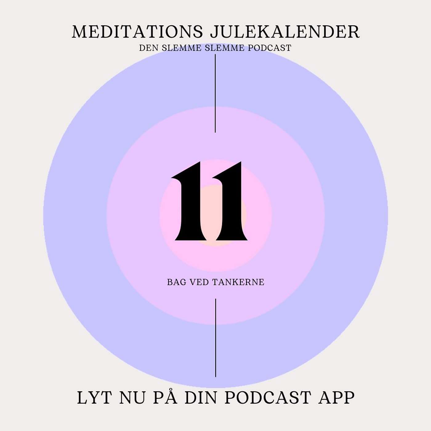 Meditations Julekalender - 11 - Bjergets ro episode artwork