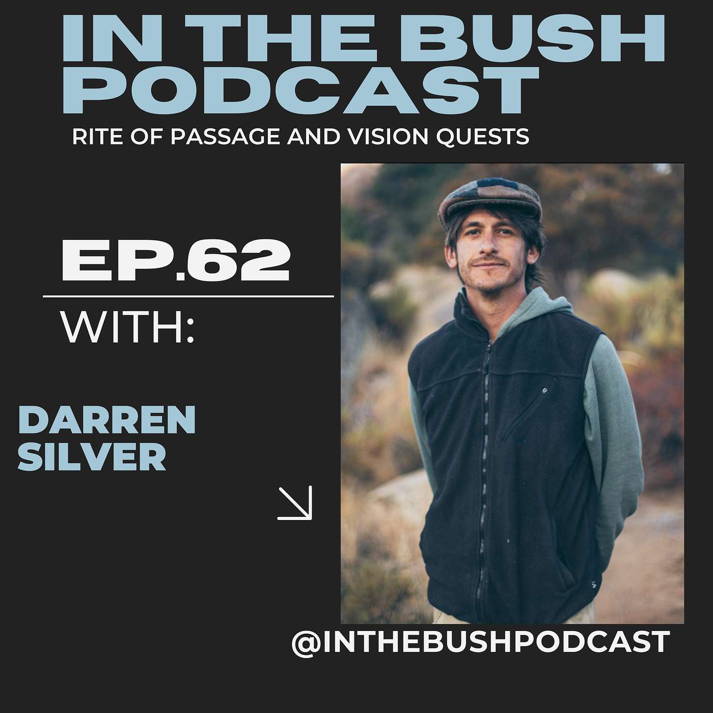 IN THE BUSH Podcast