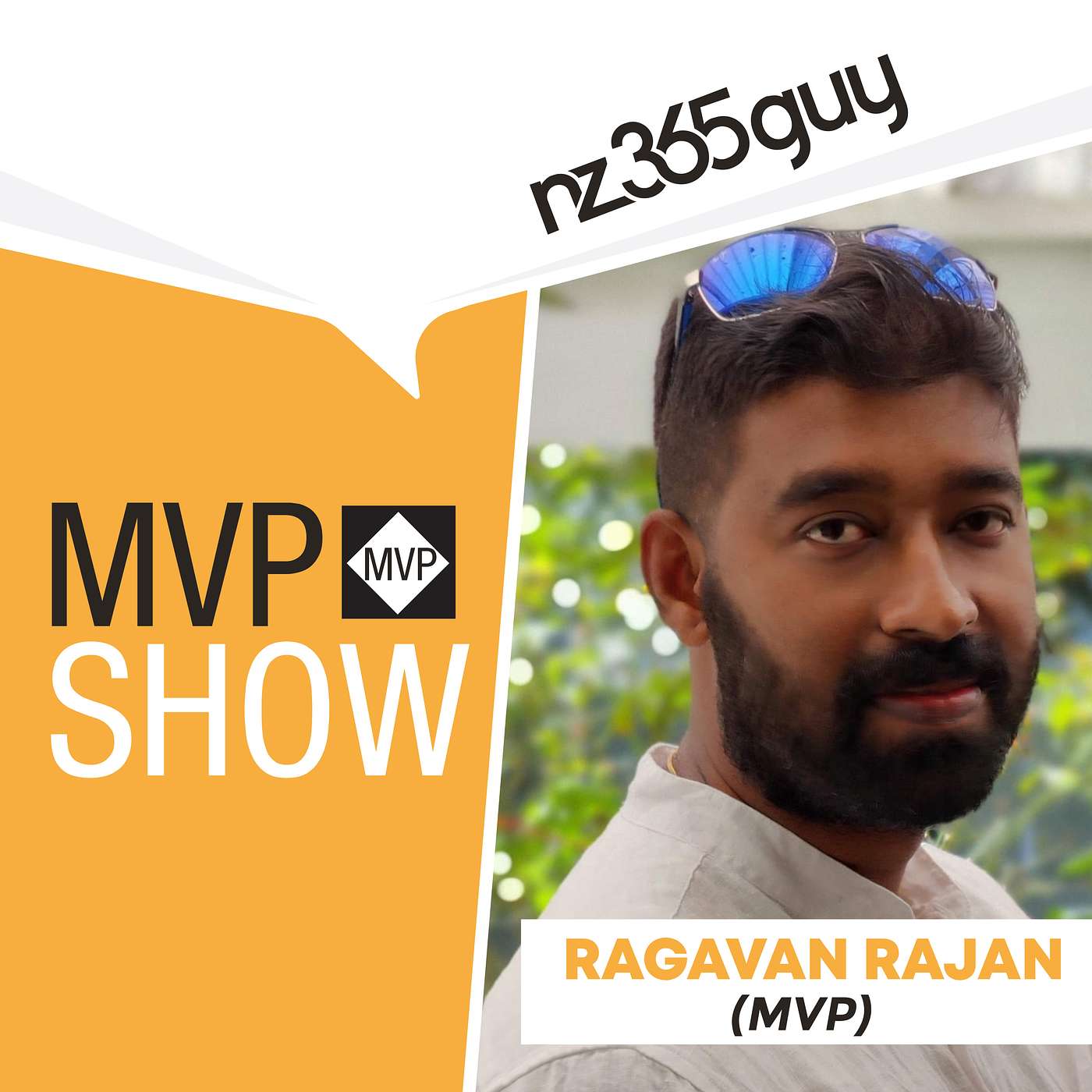 Ragavan Rajan on The MVP Show