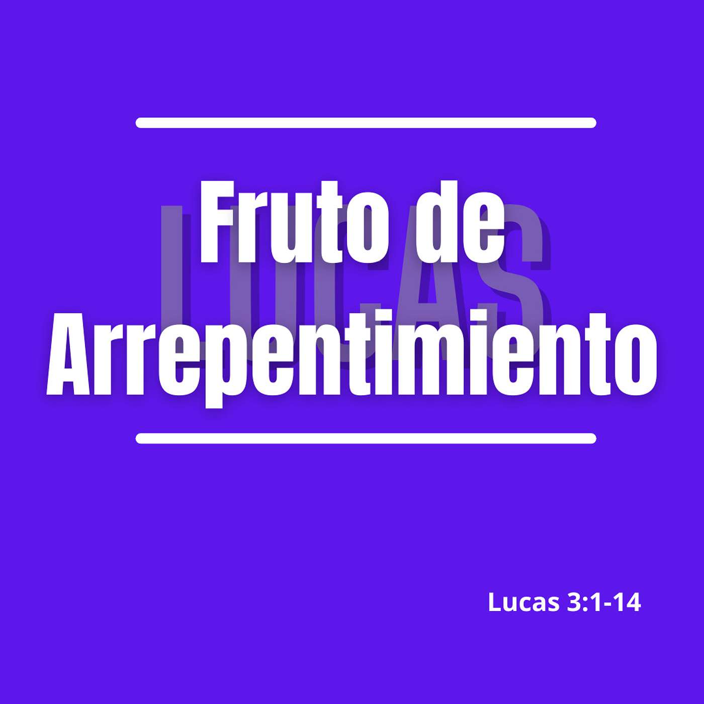 Fruto de Arrepentimiento