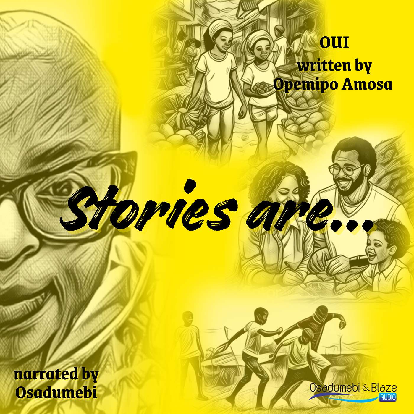 Stories are...