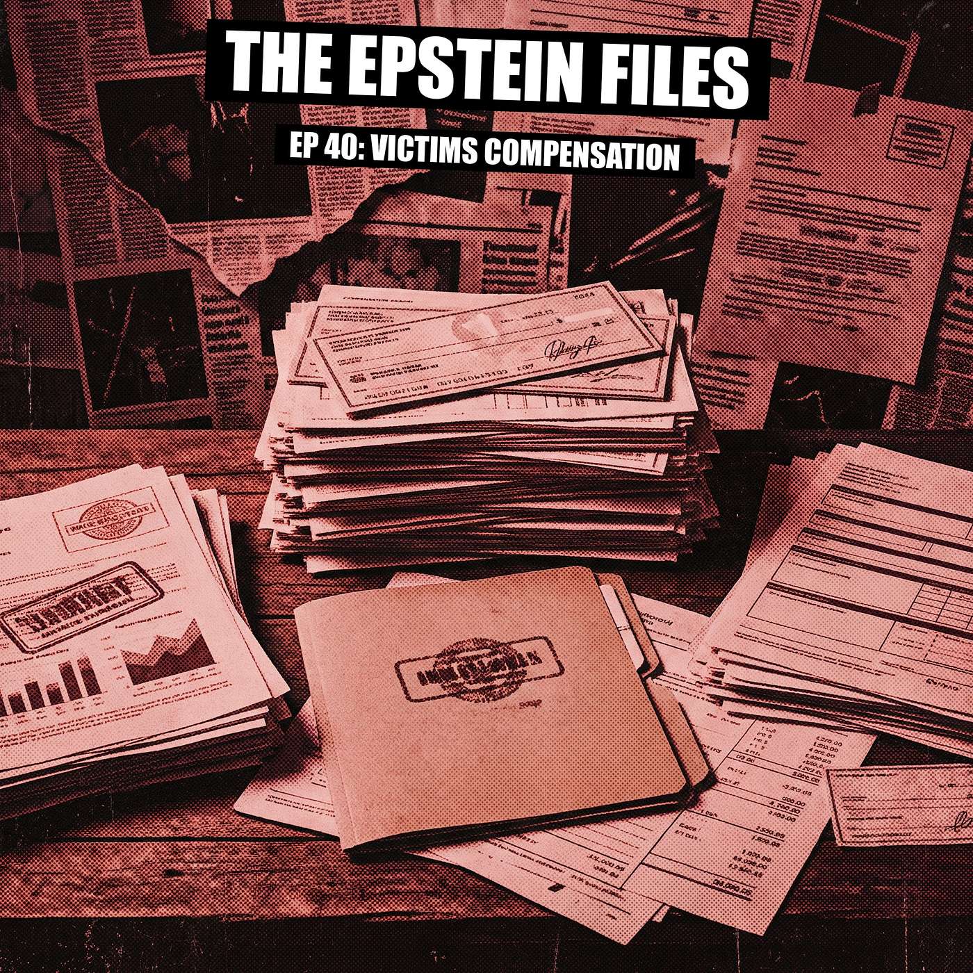 File 40 - $125M Was Paid to Epstein's Victims. Was It Enough?