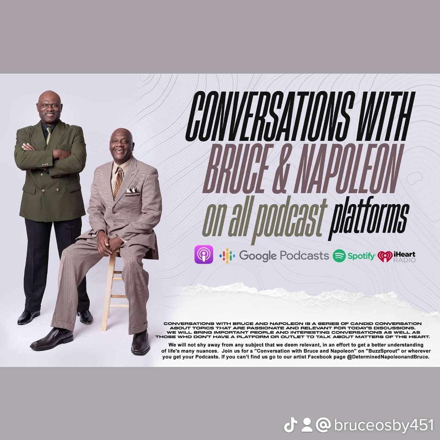 Conversations with Bruce and Napoleon.