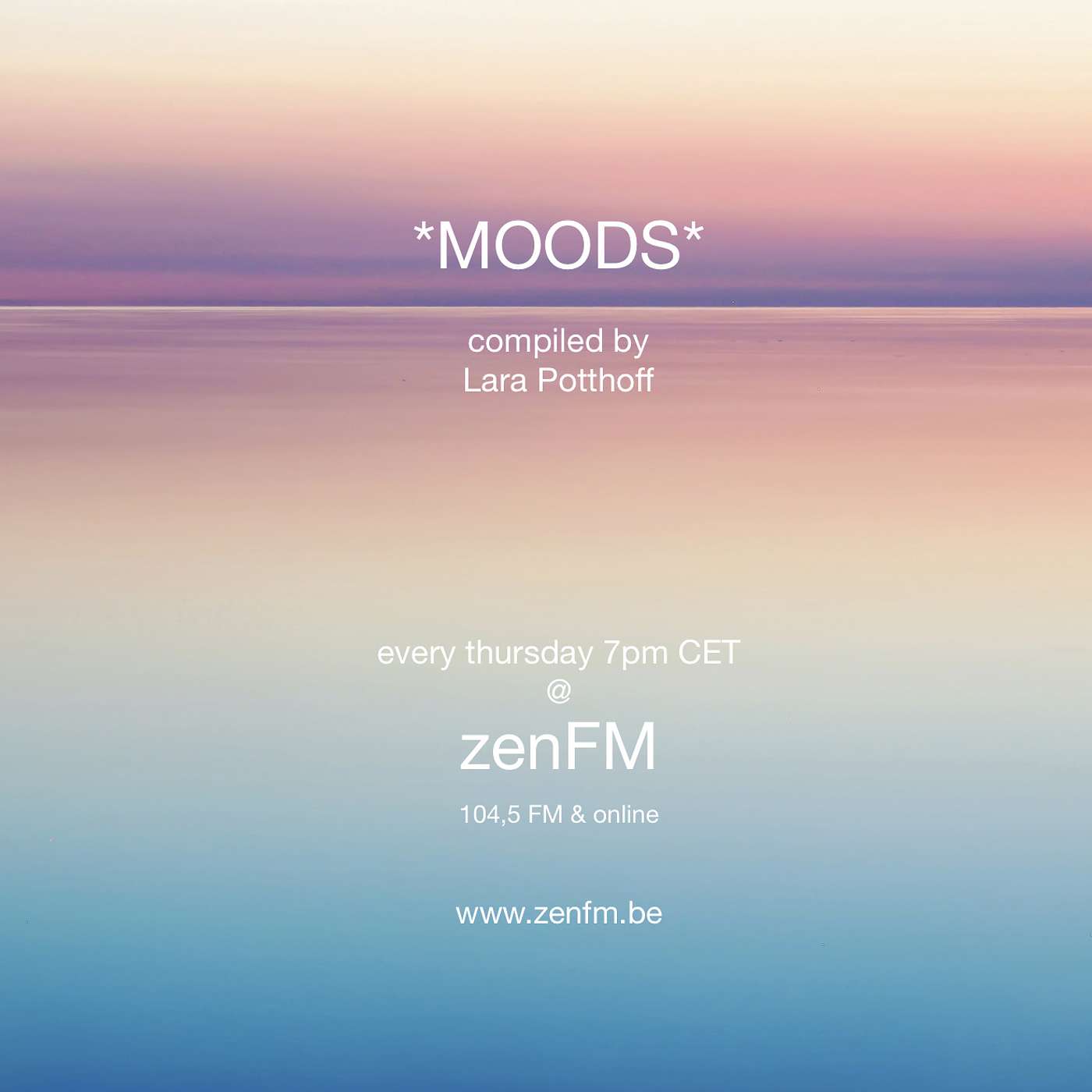 *MOODS* at zenFM 14.05.20 by Lara Potthoff