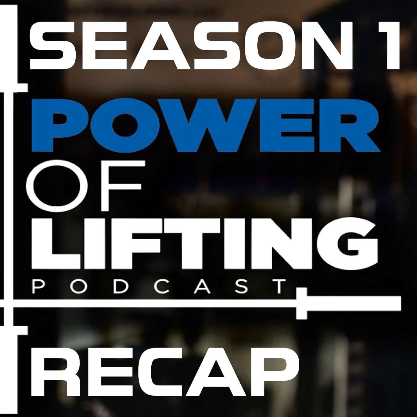 The Power of Lifting Podcast