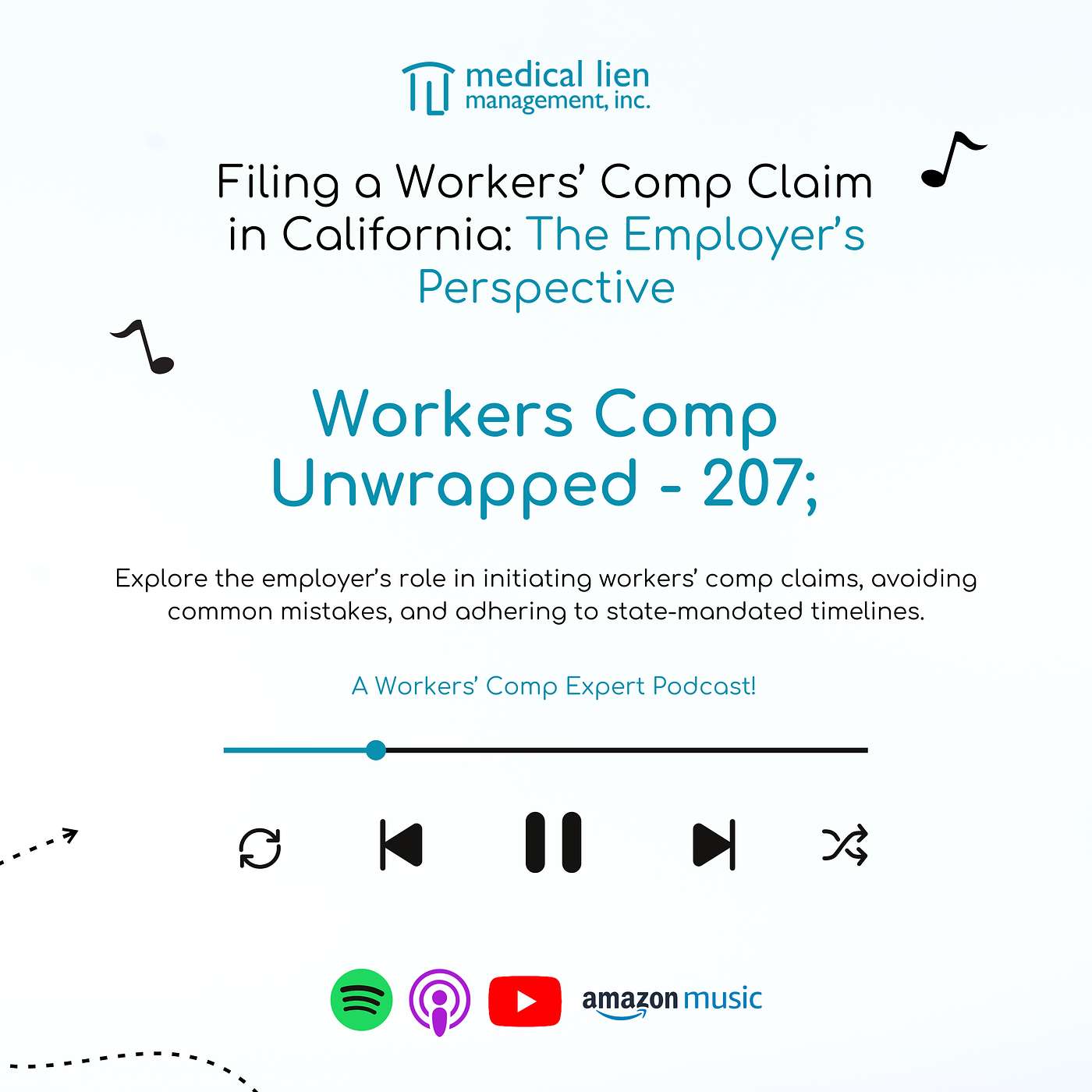 Workers' Comp Unwrapped 207: Filing a Claim in California- The Employer’s Perspective
