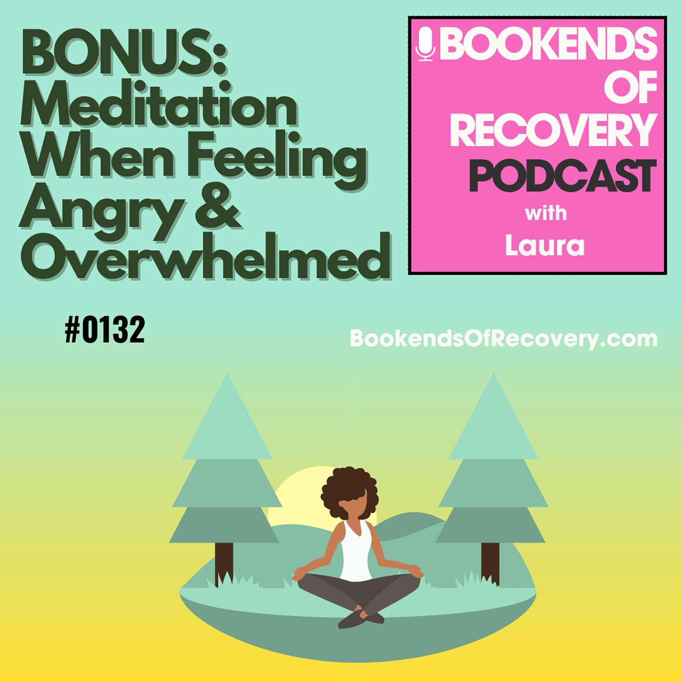 Addiction Recovery: BONUS: Meditation When Angry & Triggered episode artwork