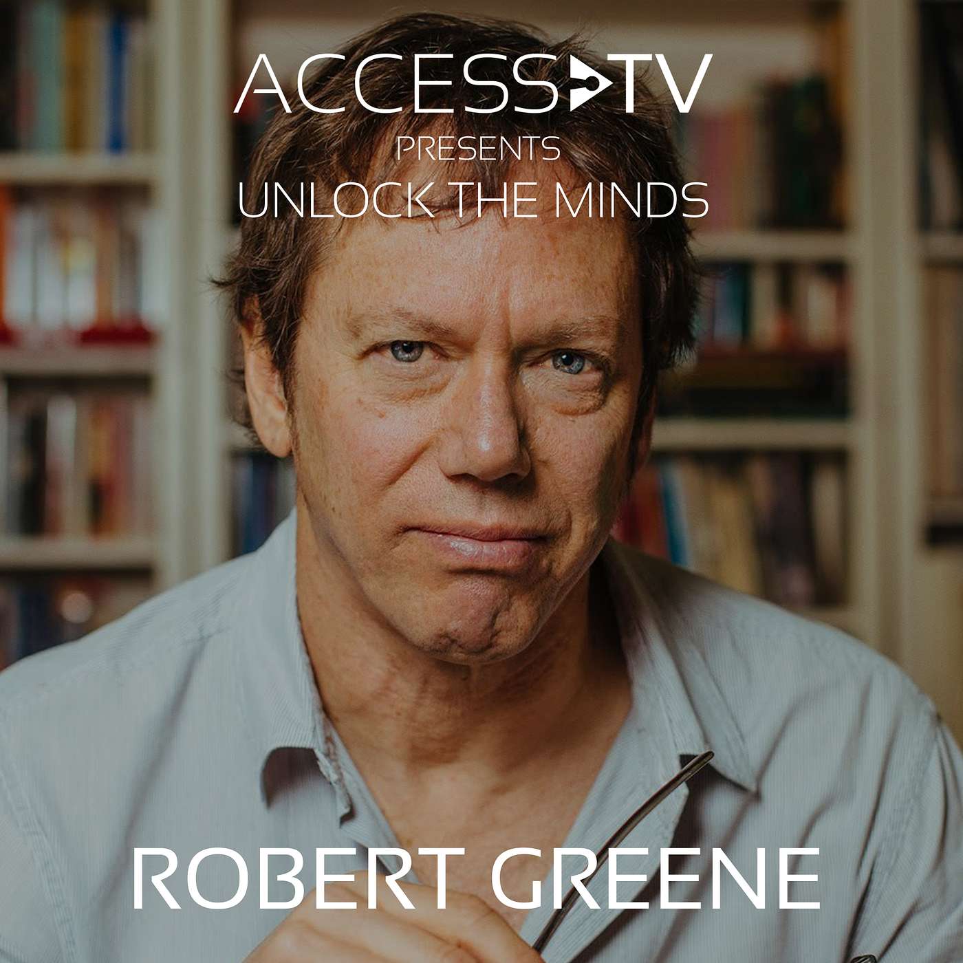Robert Greene — Unlocking Your Mastery | EP 003